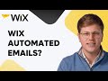 Can Wix Send Automated Emails?