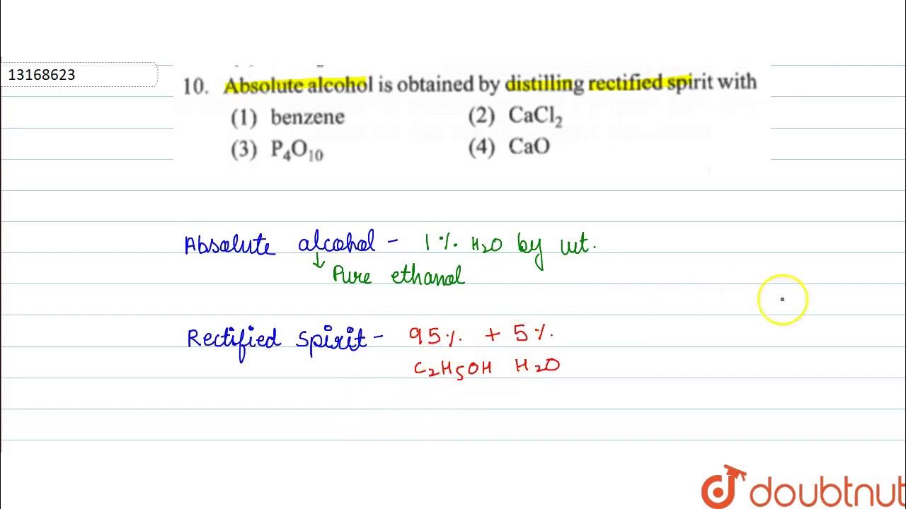 Absolute alcohol is obtained by distilling rectified spirit with YouTube