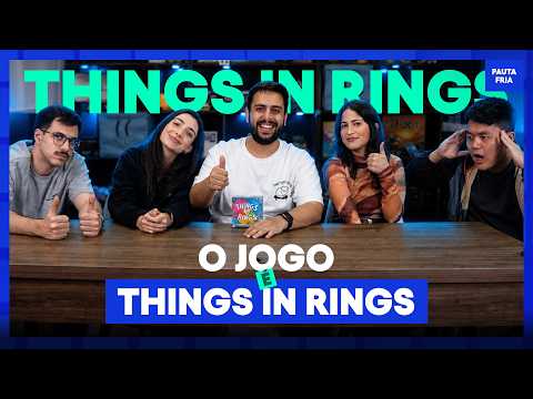THINGS IN RINGS: WHAT ARE THE RULES OF THE GAME?