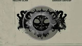 Yellow Claw - Yexit