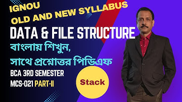 Data and File Structure || MCS-021 || 3rd Semester || Part-2