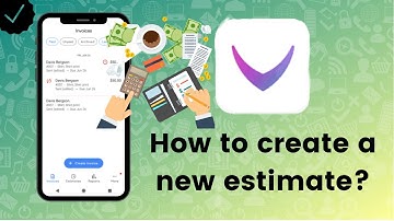 How to create a new estimate on Invoice Maker & Estimate?