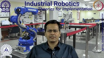 NPTEL Course on Industrial Robotics