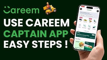 How to Use Careem Captain App !