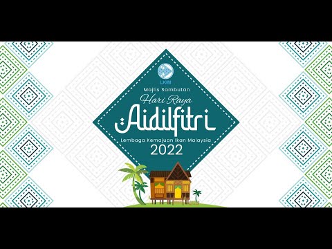 Majlis Sambutan Hari Raya Aidilfitri LKIM 2022