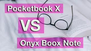 Обзор Pocketbook X vs Onyx Boox Note. Сравнение больших читалок.