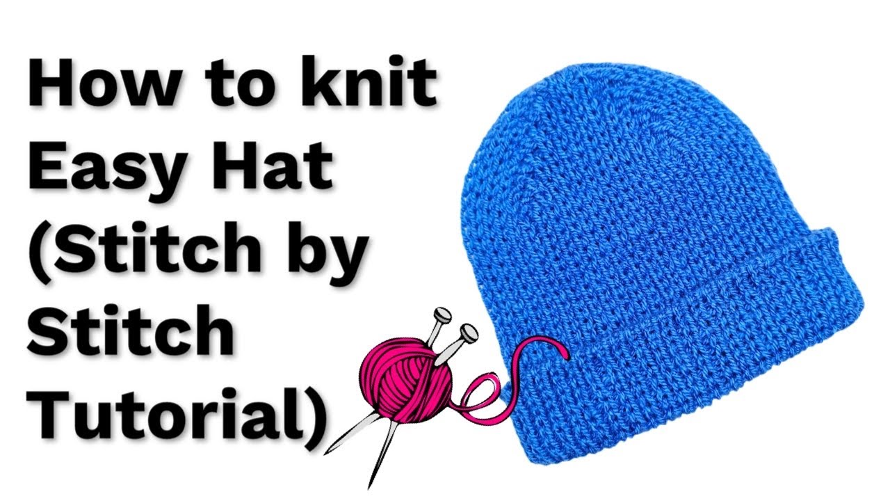 Easy hat Stitch by Stitch tutorial Very detailed Beginners