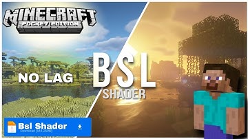 Minecraft Pe Shader 1.19 No Lag Like bsl Shader