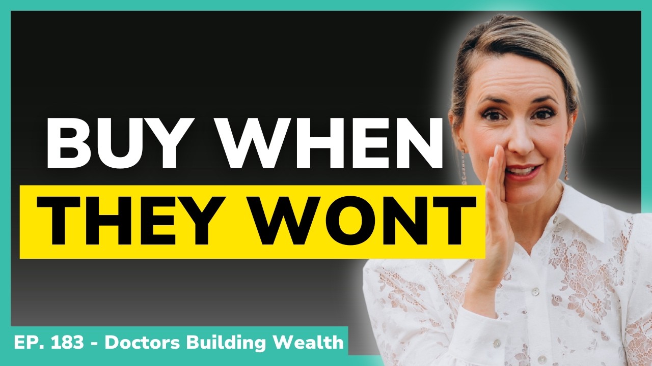 How Doctors Build Wealth in a Downturn