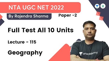 Geography | Full test all 10 units | Paper 2 | NTA UGC NET JRF 2022 | by Rajendra Sharma