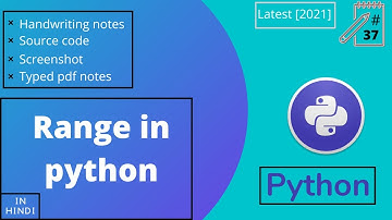 Range in python | in Hindi | python full course for beginners[2021] |#37
