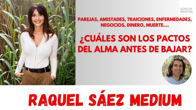 Toda relación es un pacto previo entre almas. Con Raquel Sáez