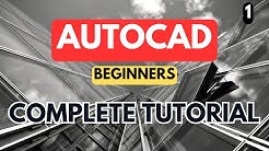 AutoCAD - Complete Tutorial for Beginners - Part 1 - Durasi: 20.06. 