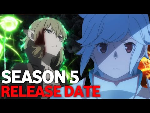 danmachi season 5: Is It Wrong to Try to Pick Up Girls in a Dungeon? season  5: Everything we know so far