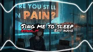 Sing me to sleep [edit audio + bass boosted]