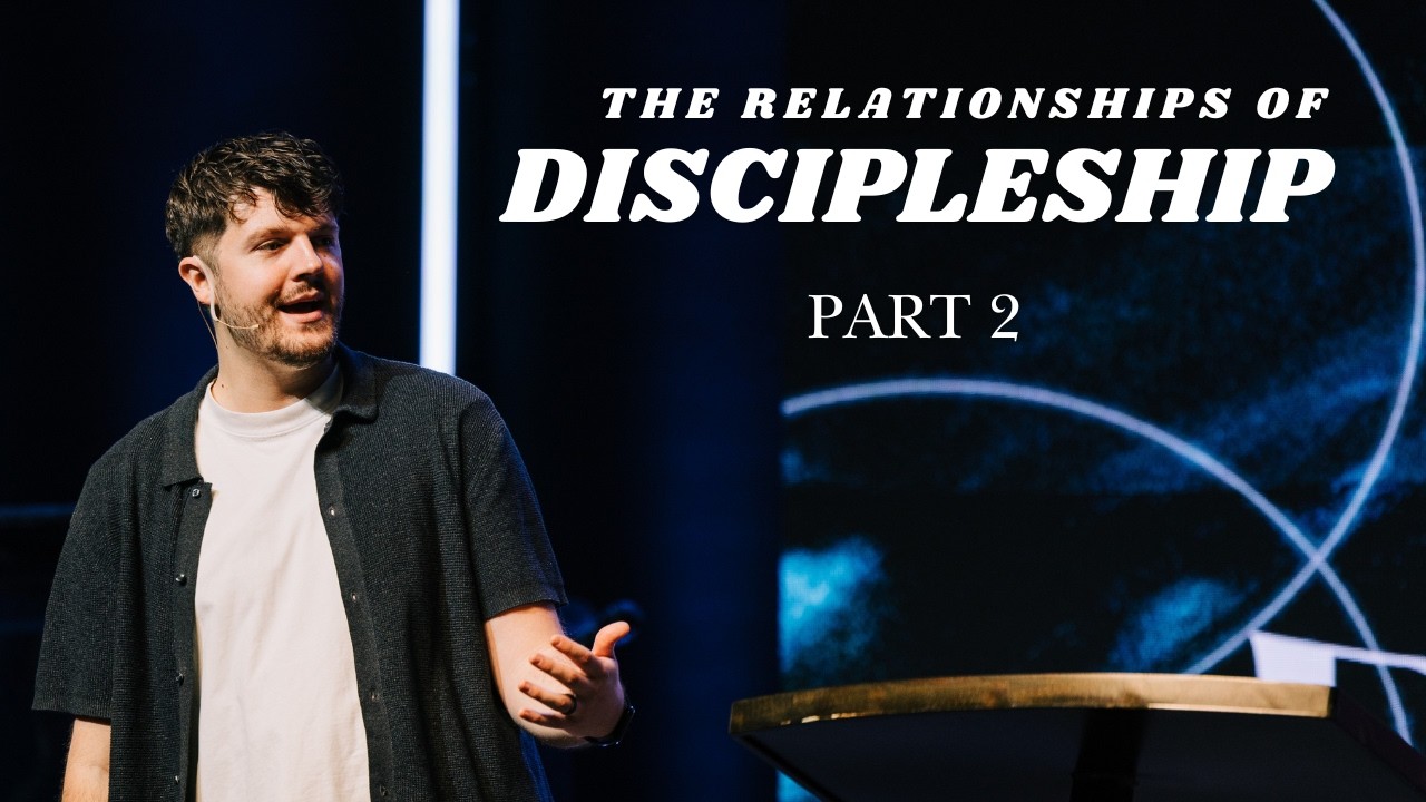 Fully Devoted: The Relationships of Discipleship - Part 2 - YouTube