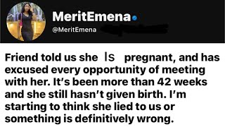 Shocking Revelation: Friend Pregnant for 41+ Weeks with No Baby