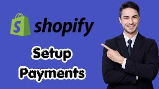 Information How To Setup SHOPIFY Payments (New Update) Update