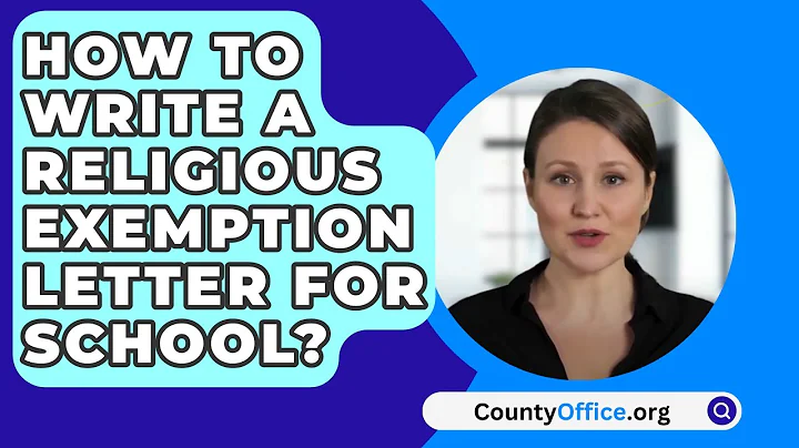 How To Write A Religious Exemption Letter For School? - CountyOffice.org