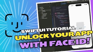 Unlocking Your App with Face ID in SwiftUI | iOS Tutorial
