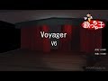 【カラオケ】Voyager/V6