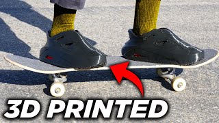 Skateboarding In 3D Printed Shoes! (DID THEY WORK?!)