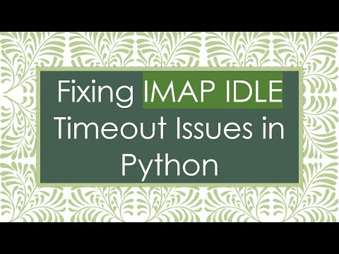 Fixing IMAP IDLE