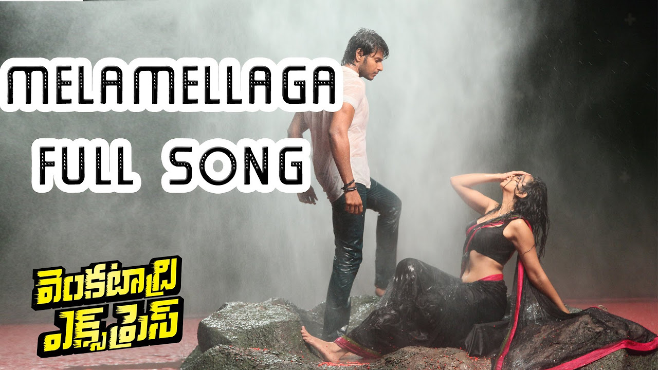 Melamellaga Full Song  Venkatadri Express Movie  Sundeep Kishan Rakul Preet Singh