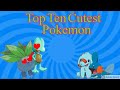 Top ten cutiest pokmon ft skylartreecko