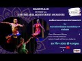 Myicmf 2021  shri shankar kandasamy  students  bharatha natyam  samarpana by laaa