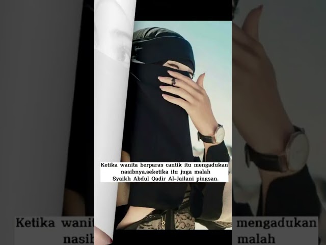 Kisah wanita cantik,yang membuat syekh abdul qodir Al-Jailani pingsan #shorts #islam #kisahislami class=