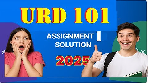 URD 101 Assignment 1 2025
