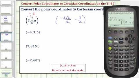 Convert Polar Coordinates to Cartesian Coordinates on the TI-89
