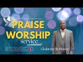 Praise  worship experience  elder gladstone robinson  030224