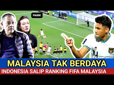 MALAYA PANIK‼️ RANGKING FIFA INDONESIA MELESAT GESER TIMNAS  MALAYSIA~UPDATE RANKING FIFA PIALA ASIA