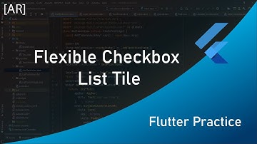 Flutter Practice: Flexible Checkbox List Tile