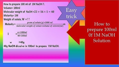 How to prepare 100ml of 1M NaOH? Bangla