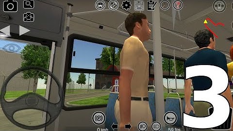 Proton Bus Simulator 2020 #3 (by MEP) - Android Game Gameplay
