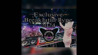 Dj Than'z Breaklatin Hype 2024 exclusive remix