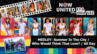 Now United Medley - Videoclipe Cia Era Uma Vez