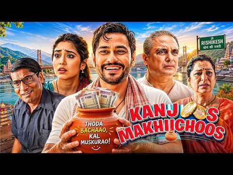 Kanjoos Makhichoos Full Hindi Movie (4K) Kunal Khemu & Shweta Tripathi | Piyush Mishra | Bollywood