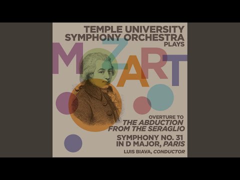 The Abduction From The Seraglio K 384 Overture The Abduction From The Seraglio K 384 Overture
