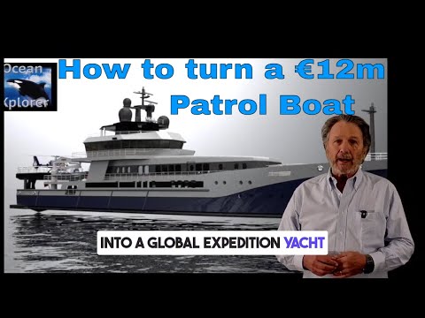 Video How to turn a €12m Search & Rescue vessel into a €50m Global Expedition Yacht