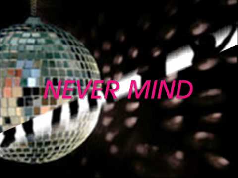 disco...Never  Mind  by Colors