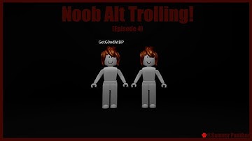 Noob Alt Trolling! THEY GOT MAD😂 (Alt Trolling Ep4) [ Breaking Point ]