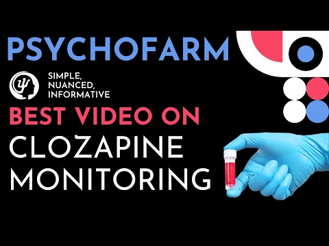 Easily Memorize All Clozapine Monitoring Guidelines in Under 4 Minutes