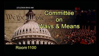 W&M Hearing: Feb 11, 2016