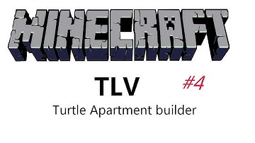 TLV #4 Turtle Apartment builder [ Minecraft FTB / Tekkit ][ Stairs and staircase functions ]