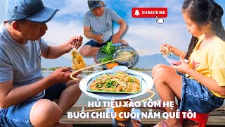 MÓN ĂN CHIỀU QUÊ:HỦ TIẾU XÀO TÔM HẸ/TRƯƠNG TÂN VLOG