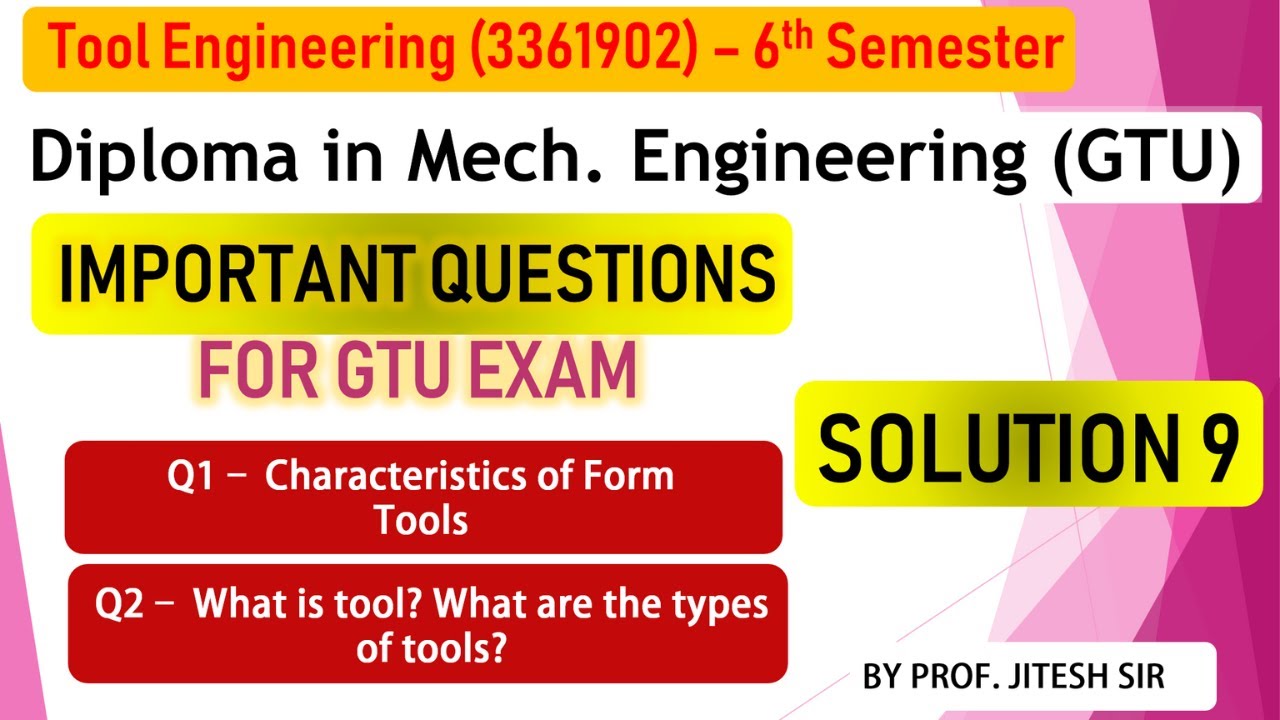 Tool Engineering Imp. Que. Solution 9 Characteristics of form tools & Types of tools YouTube